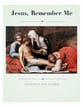 Jesus, Remember Me Vocal Solo & Collections sheet music cover